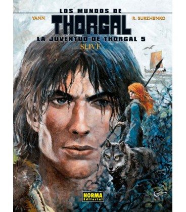MUNDOS DE THORGAL LA JUVENTUD DE THORGAL 05 SLIVE