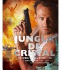 JUNGLA DE CRISTAL LA HISTORIA VISUAL DEFINITIVA