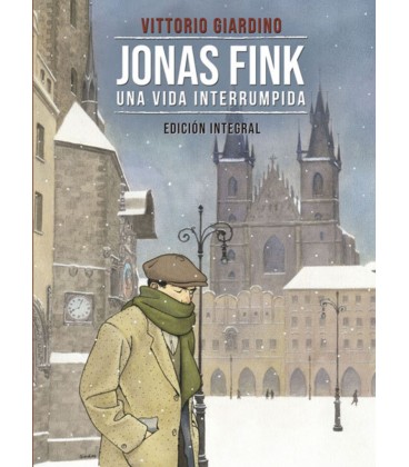 JONAS FINK UNA VIDA INTERRUMPIDA EDICION INTEGRAL