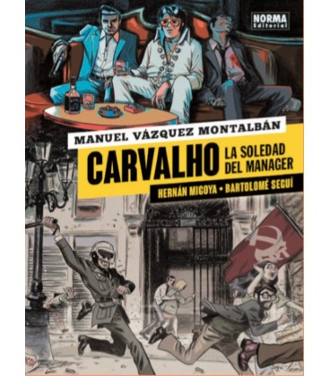 CARVALHO. LA SOLEDAD DEL MANAGER
