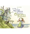 LA JULIA I LA CASA DE LES CRIATURES PERDUDES (CATALAN)