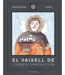 VAIXELL DE L ERNEST SHACKLETON (CATALAN)