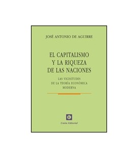 CAPITALISMO Y LA RIQUEZA DE LAS NACIONES