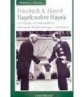 HAYEK SOBRE HAYEK 2 ED (UN DIALOGO AUTOBIOGRAFICO)