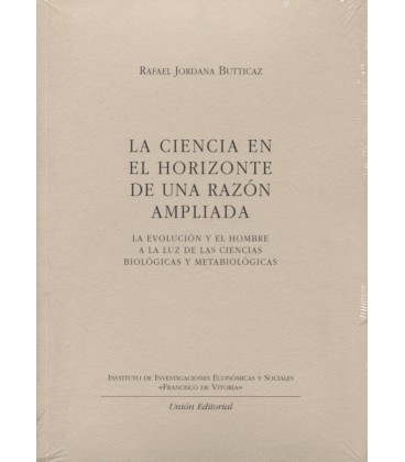 CIENCIA EN EL HORIZONTE DE UNA RAZON AMPLIADA