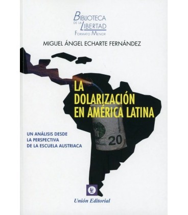 DOLARIZACION EN AMERICA LATINA