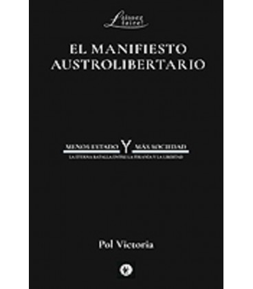 MANIFIESTO AUSTROLIBERTARIO