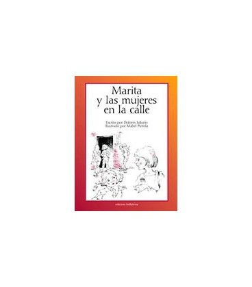 MARITA Y LAS MUJERES EN LA CALLE