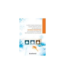 CURSO COMPLEMENTARIO SOBRE MANIPULACION DE EQUIPOS CON SISTEMAS FRIGOR
