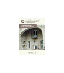 AJUSTE Y COLOCACION EN OBRA DE MAMPOSTERIA SILLERIA Y PERPIAÑO UF1109