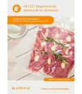REGENERACION OPTIMA DE LOS ALIMENTOS. HOTR0110 - DIRECCION Y PRODUCCIO