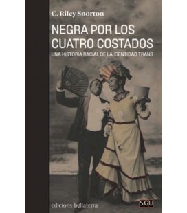 NEGRA POR LOS CUATRO COSTADOS