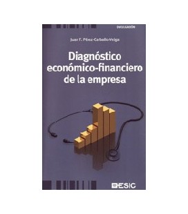 DIAGNOSTICO ECONOMICO FINANCIERO DE LA EMPRESA