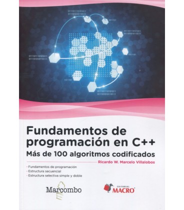 FUNDAMENTOS DE PROGRAMACION EN C++ MAS DE 100 ALGORITMOS CODIFICADOS