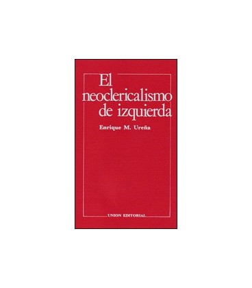 NEOCLERICALISMO DE IZQUIERDA