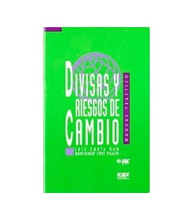 DIVISAS Y RIESGOS DE CAMBIO