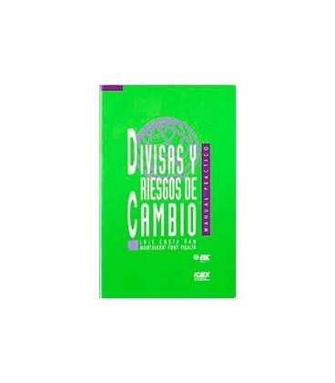 DIVISAS Y RIESGOS DE CAMBIO