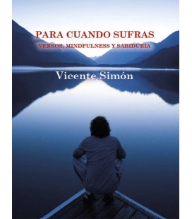 PARA CUANDO SUFRAS VERSOS MINDFULNESS Y SABIDURIA