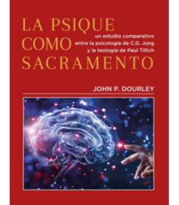 LA PSIQUE COMO SACRAMENTO