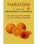 NARANJAS EL ARTE DE PREPARARLAS Y COMERLAS