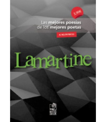 LAMARTINE LAS MEJORES POESIAS DE LOS MEJORES POETAS