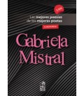 GABRIELA MISTRAL LAS MEJORES POESIAS DE LOS MEJORES POETAS
