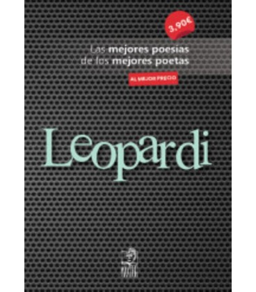 LEOPARDI LAS MEJORES POESIAS DE LOS MEJORES POETAS