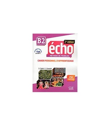 ECHO 2EME ED B2 CAHIER + CD + CORRIGES