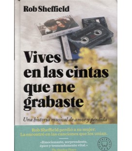 VIVES EN LAS CINTAS QUE ME GRABASTE