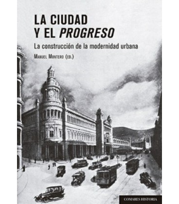 CIUDAD Y EL PROGRESO
