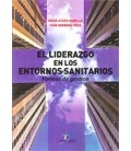 LIDERAZGO EN LOS ENTORNOS SANITARIOS
