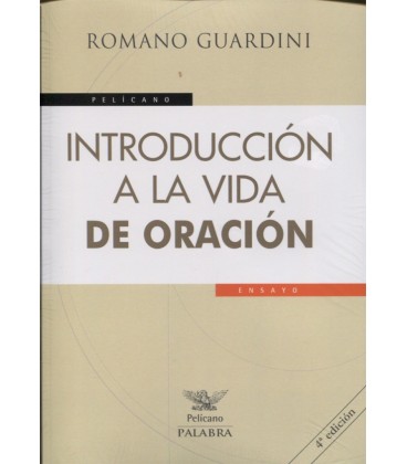 INTRODUCCION A LA VIDA DE ORACION
