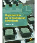 ORGANIZACION DE LA PRODUCCION ALIMENTARIA CFGS