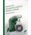 HISTORIA DEL PENSAMIENTO MEDIEVAL FILOSOFIA Y TEOLOGIA