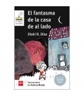 FANTASMA DE LA CASA DE AL LADO (LECTURA FACIL)