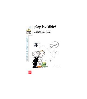 SOY INVISIBLE!