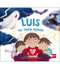 LUIS NO TIENE MIEDO