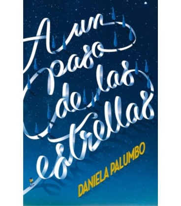 A UN PASO DE LAS ESTRELLAS