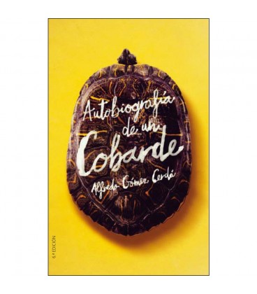 AUTOBIOGRAFIA DE UN COBARDE