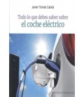 TODO LO QUE DEBES SABER SOBRE EL COCHE ELECTRICO