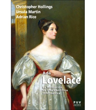 ADA LOVELACE (LA FORMACION DE UNA CIENTIFICA INFORMATICA)