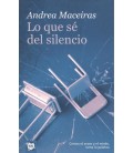 LO QUE SE DEL SILENCIO