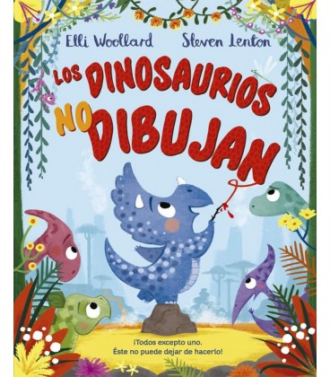 DINOSAURIOS NO DIBUJAN