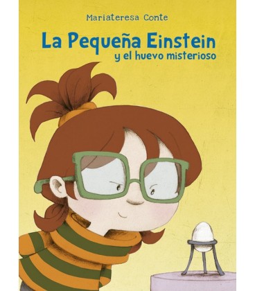 PEQUEÑA EINSTEIN Y EL HUEVO MISTERIOSO