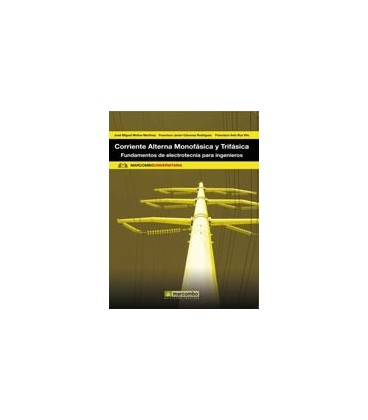 CORRIENTE ALTERNA MONOFASICA Y TRIFASICA