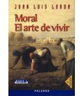 MORAL EL ARTE DE VIVIR