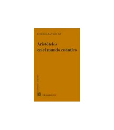 ARISTOTELES EN EL MUNDO CUANTICO