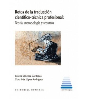 RETOS DE LA TRADUCCION CIENTIFICO TECNICA
