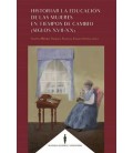 HISTORIA DE LA EDUCACION DE LAS MUJERES EN TIEMPOS DE CAMBIO SXVII-XX