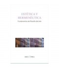 ESTETICA Y HERMENEUTICA. FUNDAMENTOS DE FILOSOFIA DEL ARTE
